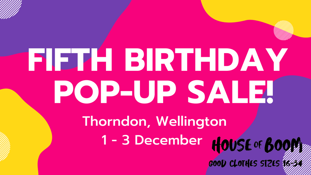 Fifth birthday pop-up shop 1-3 December